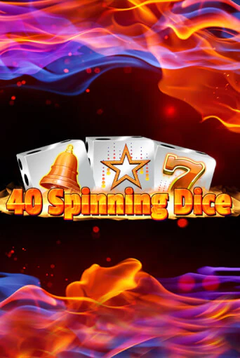 40 Spinning Dice демо игра | Гранд Казино играть без регистрации 